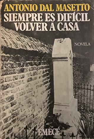 Siempre es difícil volver a casa book cover