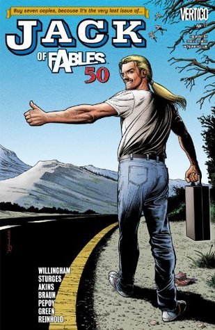 The Dragon, His Sidekick, a Nemesis, & Their Cows - The Final Indispensable Components in the Last Jack of Fables Story of All Time! book cover
