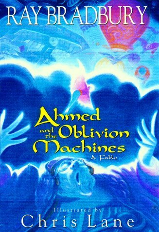 Ahmed and the Oblivion Machines book cover