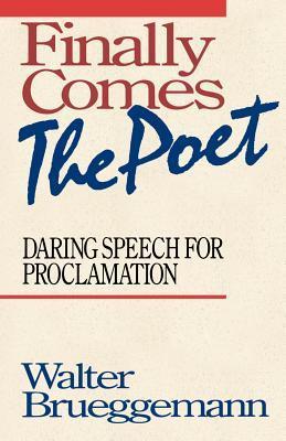 Finally Comes the Poet book cover