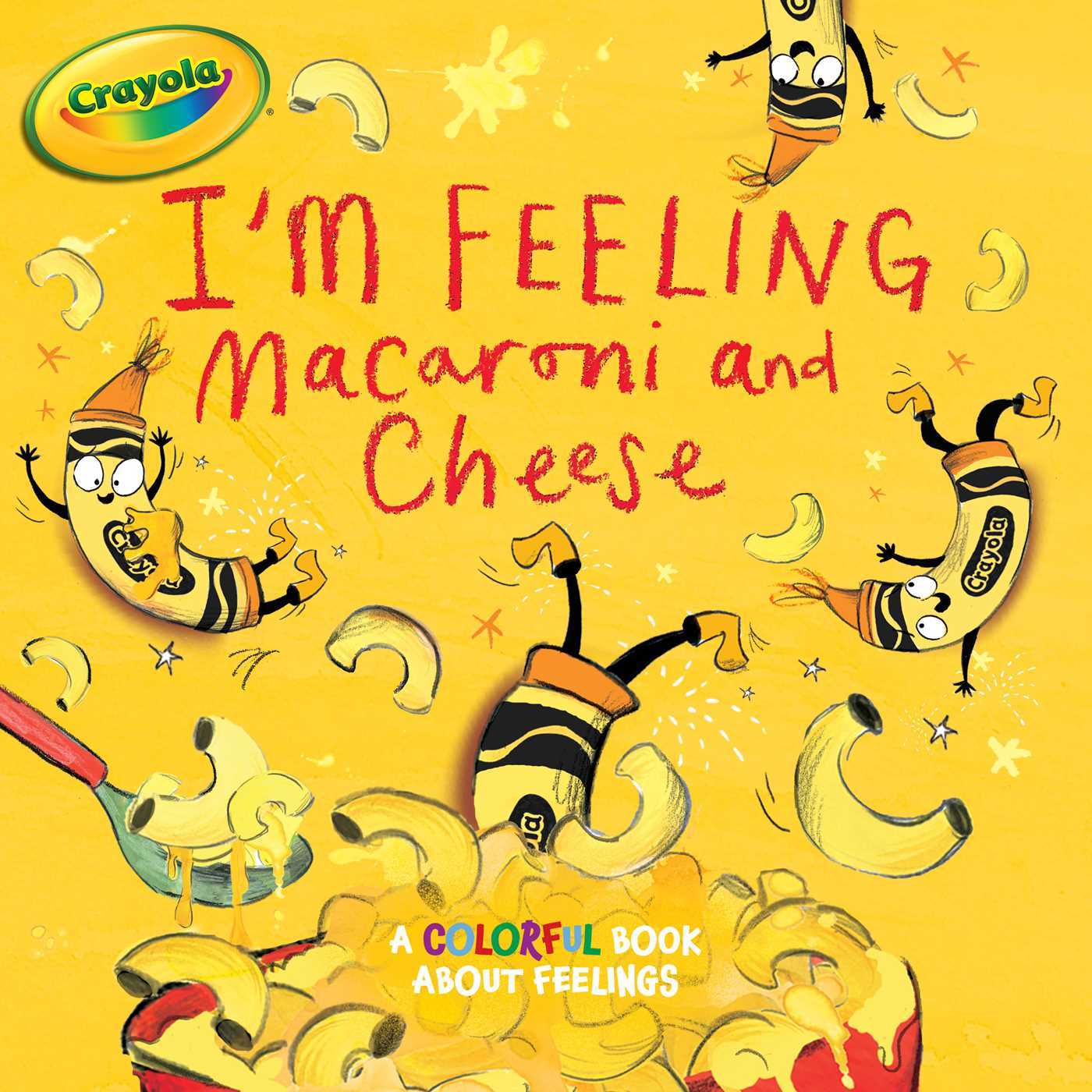 I'm Feeling Macaroni and Cheese book cover