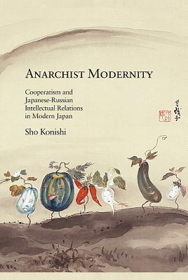 Anarchist Modernity book cover