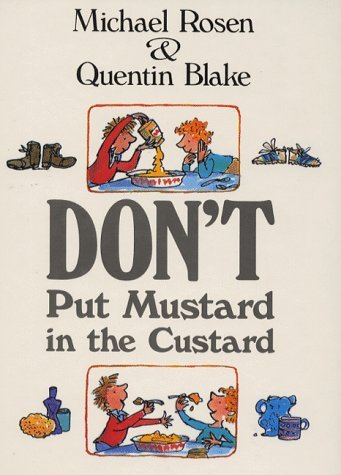 Don't Put Mustard in the Custard book cover