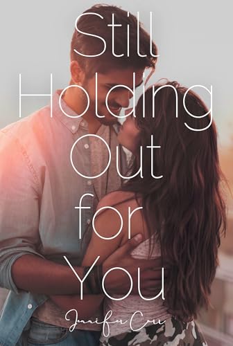 Still Holding Out for You book cover