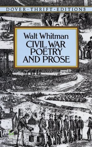 Civil War Poetry and Prose book cover