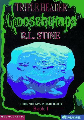 Goosebumps Triple Header book cover 1