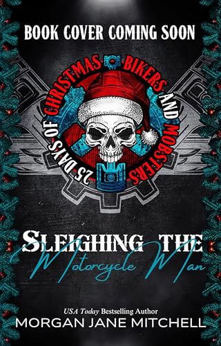 Sleighing the Motorcycle Man book cover