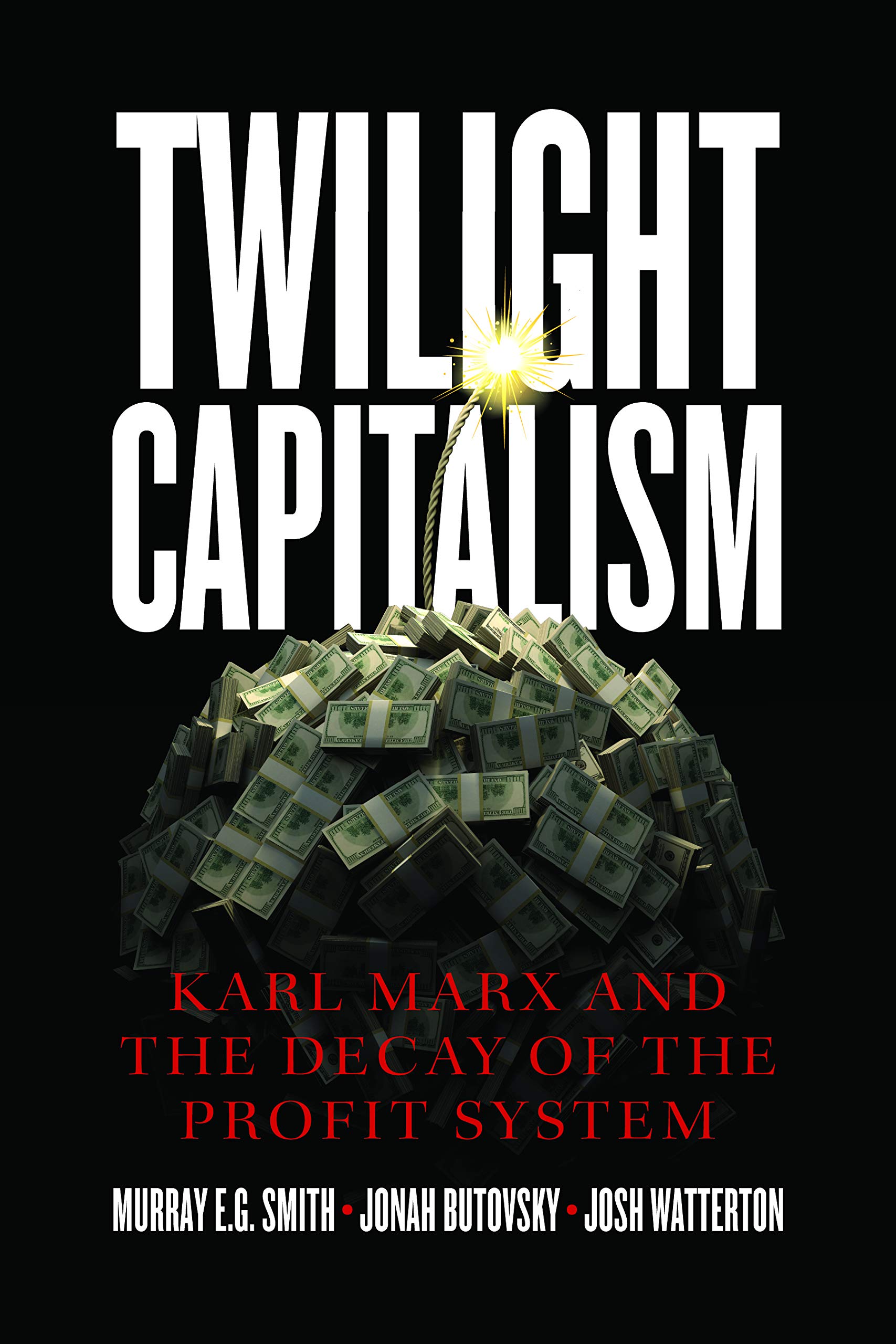 Twilight Capitalism book cover