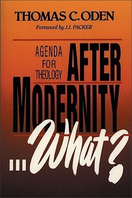 After Modernity…What? book cover