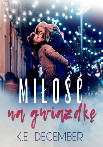 Miłość na gwiazdkę book cover