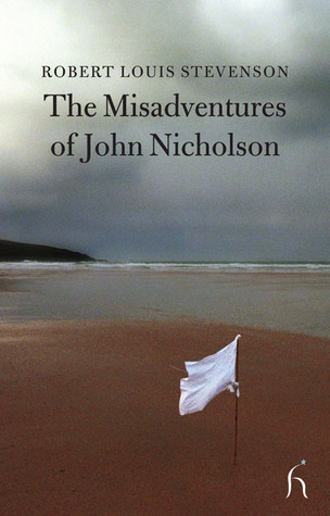 The Misadventures of John Nicholson book cover