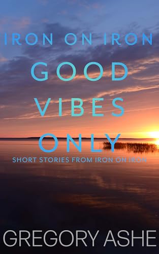 Good Vibes Only book cover