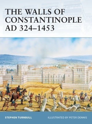 The Walls of Constantinople AD 324-1453 book cover