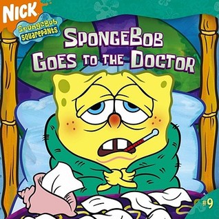 SpongeBob Goes to the Doctor book cover
