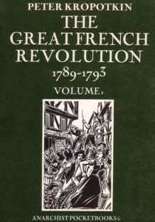 The Great French Revolution 1789-1793 Volume 1 book cover