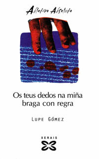 Os teus dedos na miña braga con regra book cover