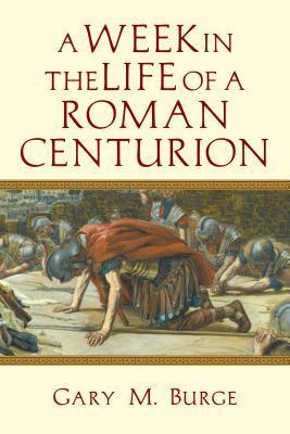 A Week in the Life of a Roman Centurion book cover