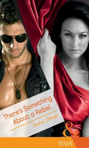 There's Something About a Rebel book cover