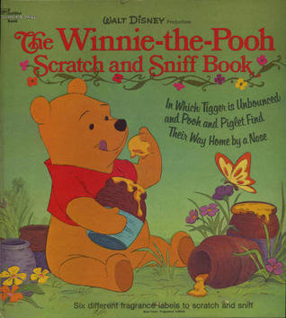 The Winnie the Pooh Scratch and Sniff Book book cover