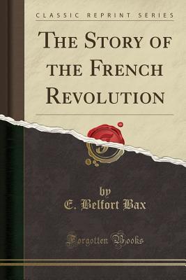 The Story of the French Revolution book cover