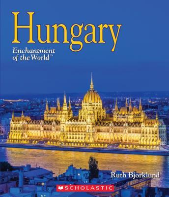 Hungary (Enchantment of the World) book cover