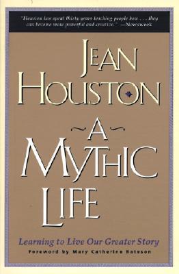 A Mythic Life book cover