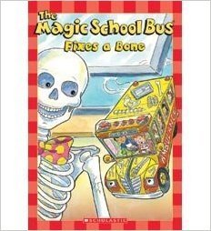 The Magic School Bus Fixes a Bone book cover