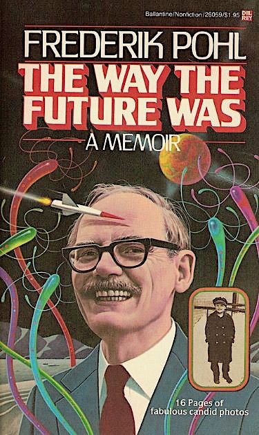 The Way the Future Was book cover