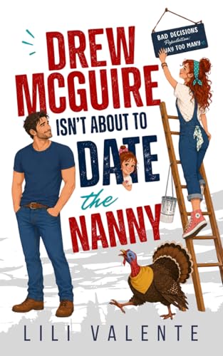 Drew McGuire Isn't About to Date the Nanny book cover