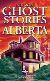 Even More Ghost Stories of Alberta book cover