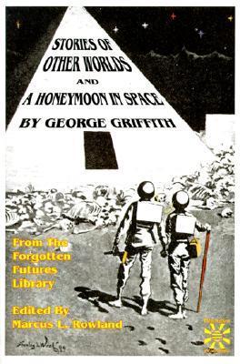 Stories of Other Worlds and A Honeymoon in Space book cover