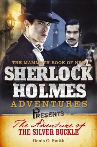 Mammoth Books presents The Adventure of the Silver Buckle book cover