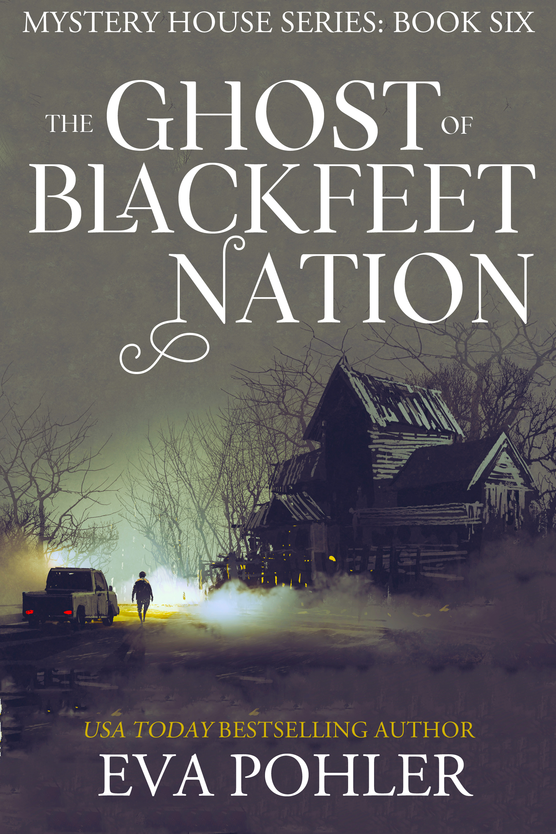 The Ghost of Blackfeet Nation book cover