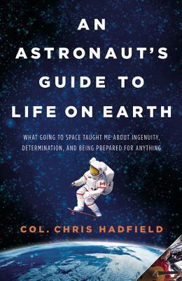 An Astronaut's Guide to Life on Earth book cover