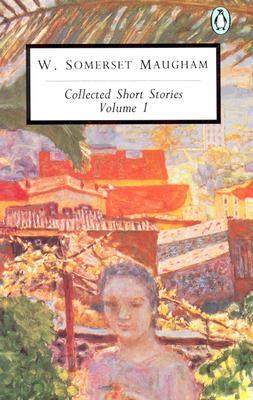 Collected Short Stories of W. Somerset Maugham book cover 1