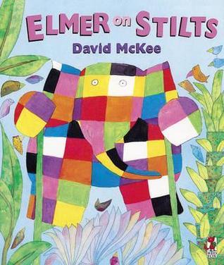 Elmer on Stilts book cover