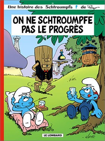 On Ne Schtroumpfe Pas Le Progrès book cover