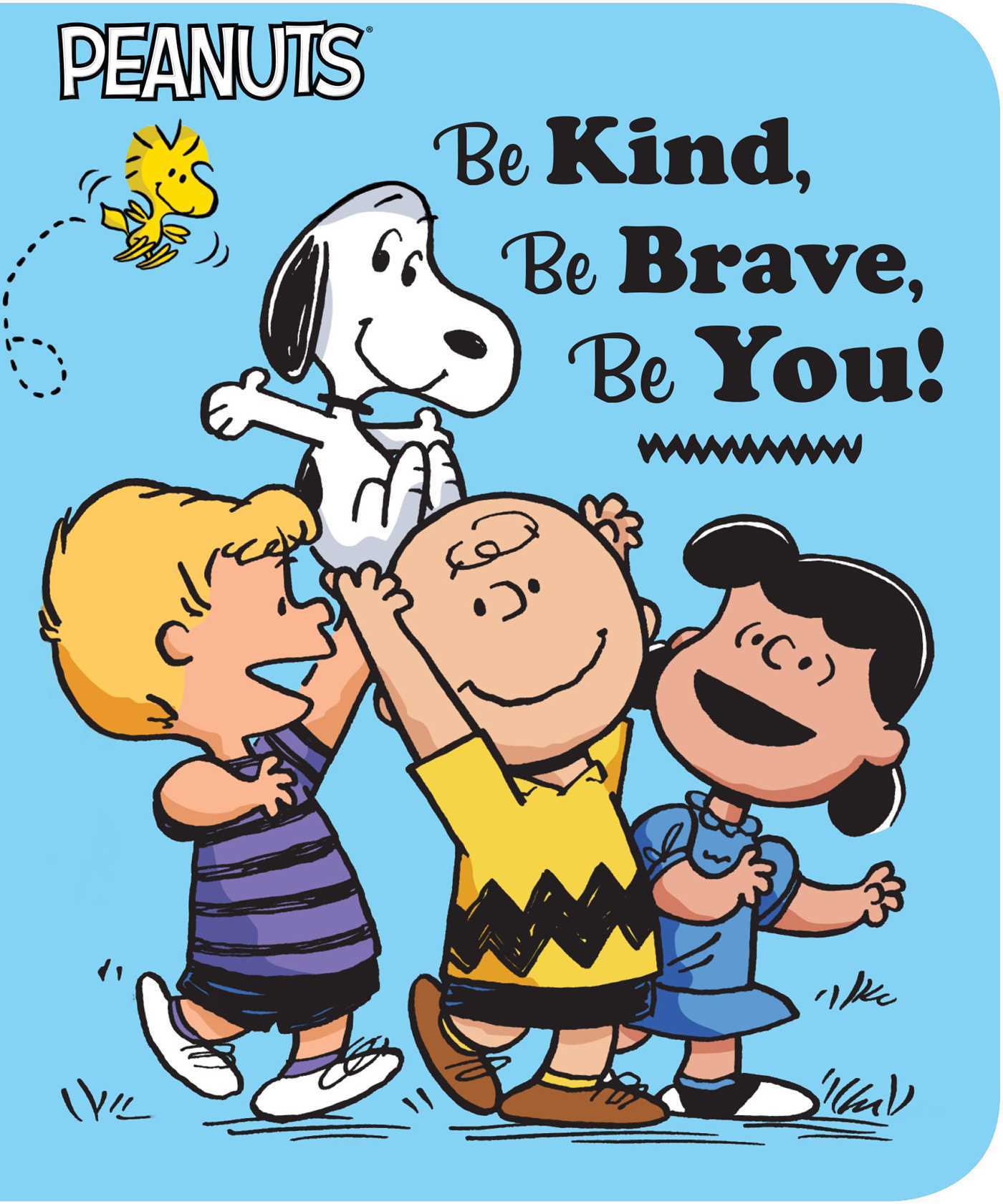 Be Kind, Be Brave, Be You! book cover