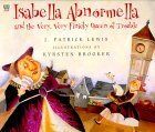 Isabella Abnormella and the Very, Very Finicky Queen of Trouble book cover