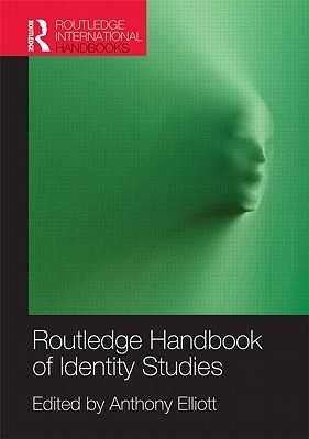 Routledge Handbook of Identity Studies book cover