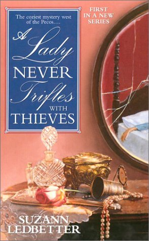 A Lady Never Trifles with Thieves book cover