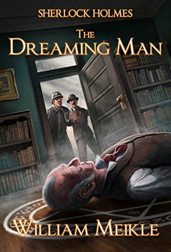 Sherlock Holmes- The Dreaming Man book cover
