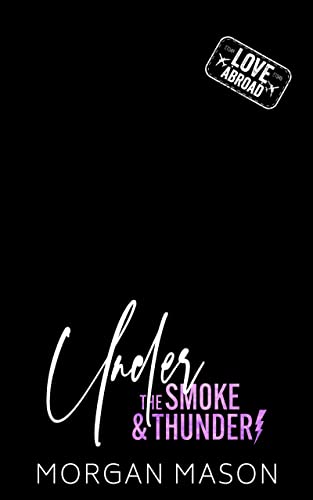 Under the Smoke and Thunder book cover