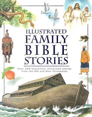 ILLUSTRATED FAMILY BIBLE STORIES book cover