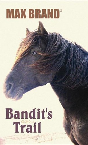 Bandit's Trail book cover