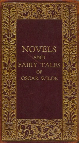 Novels and Fairy Tales of Oscar Wilde book cover
