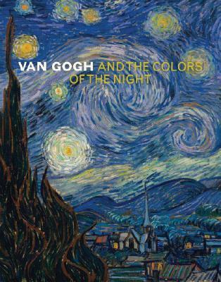 Van Gogh and the Colors of the Night book cover