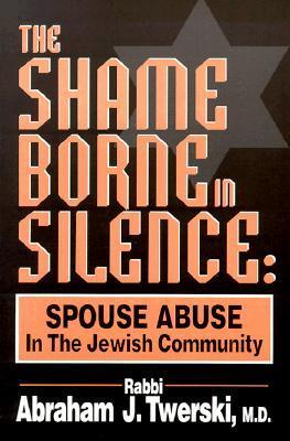 The Shame Borne in Silence book cover
