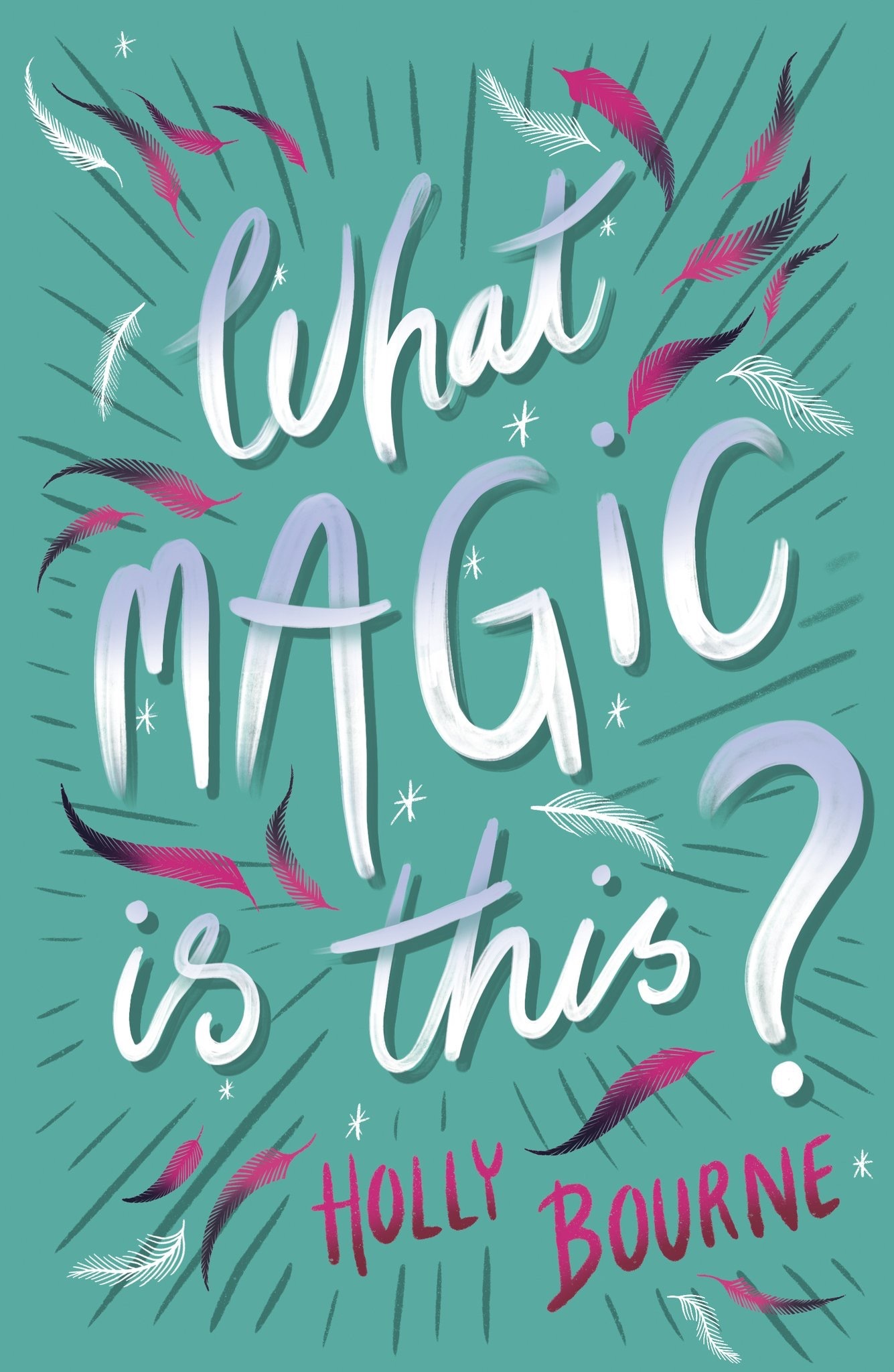 What Magic Is This? book cover