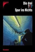 Die drei ??? Spur ins Nichts book cover